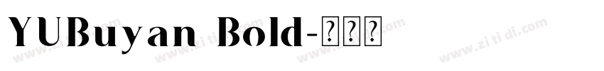 YUBuyan Bold字体转换